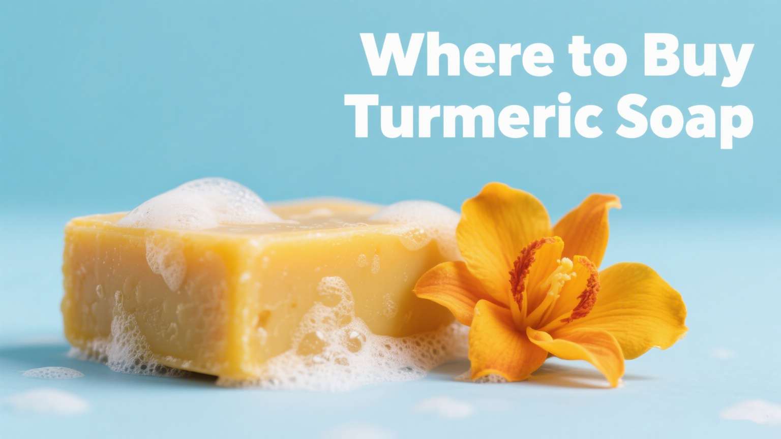 Dove acquistare sapone di curcuma - Guida dei consumatori e opzioni di etichetta privata